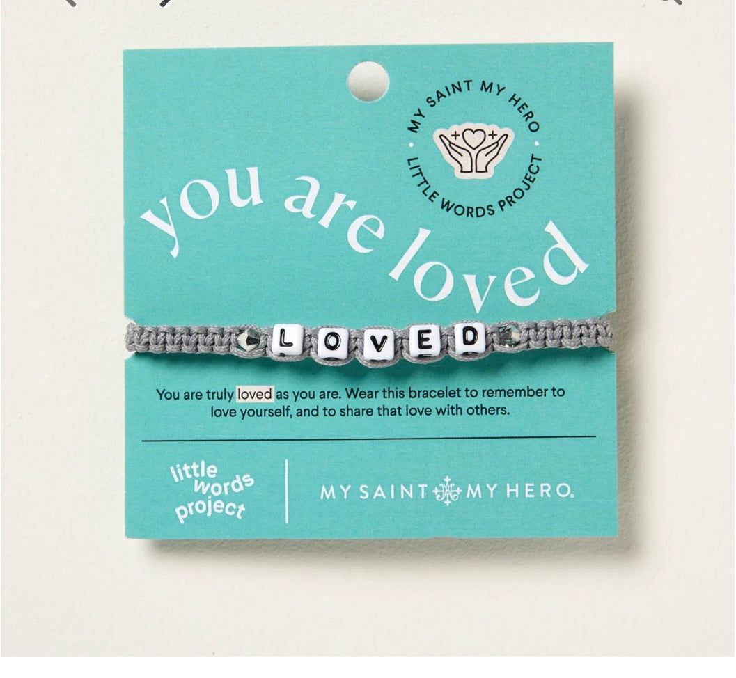 Little Words Project and My Saint My Hero Loved Bracelet