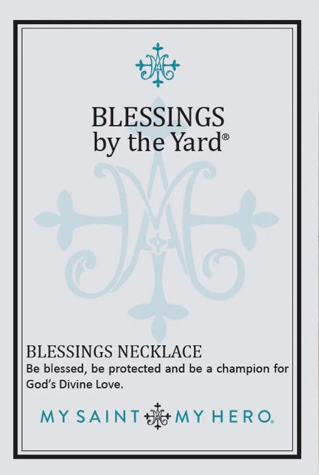 My Saint My Hero Blessings by the Yard Necklace