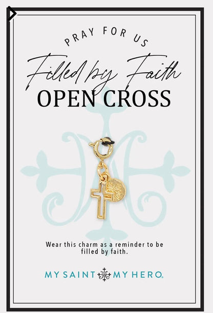 My Saint My Hero                              Filled by Faith Open Cross Charm