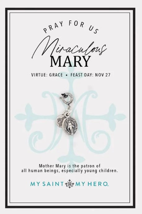 My Saint My Hero                              Miraculous Mary